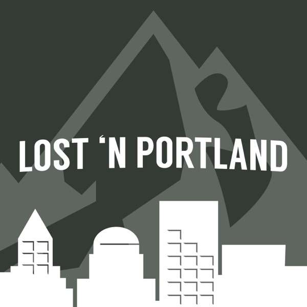 Lost ‘N Portland
