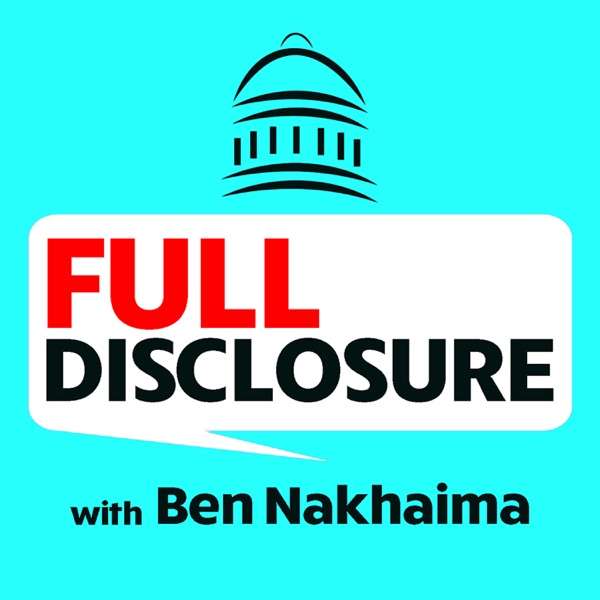 Full Disclosure with Ben Nakhaima