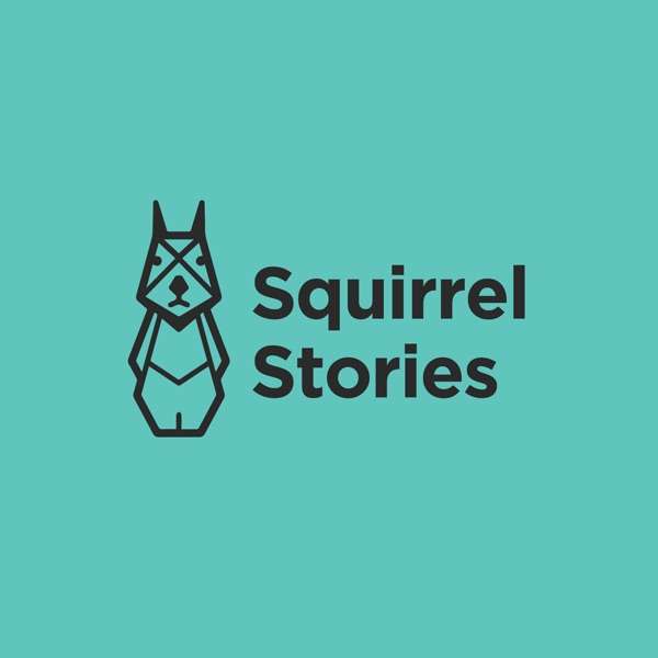 Squirrel Stories
