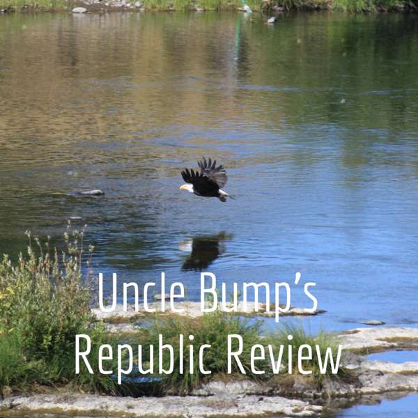 Uncle Bump’s Republic Review