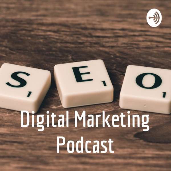 Digital Marketing Podcast (SEO, SMO, PPC, Brand Reputation Management) by Mansi Rana