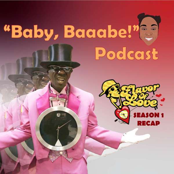“Baby, Baaabe!” Podcast by Chanel Creating