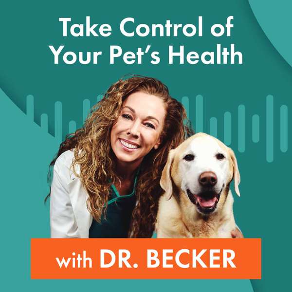 Take Control of Your Pet’s Health with Dr. Becker