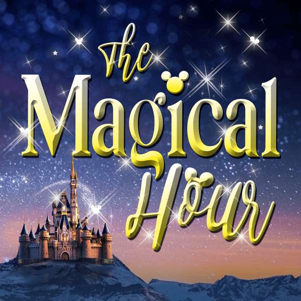 The Magical Hour Podcast