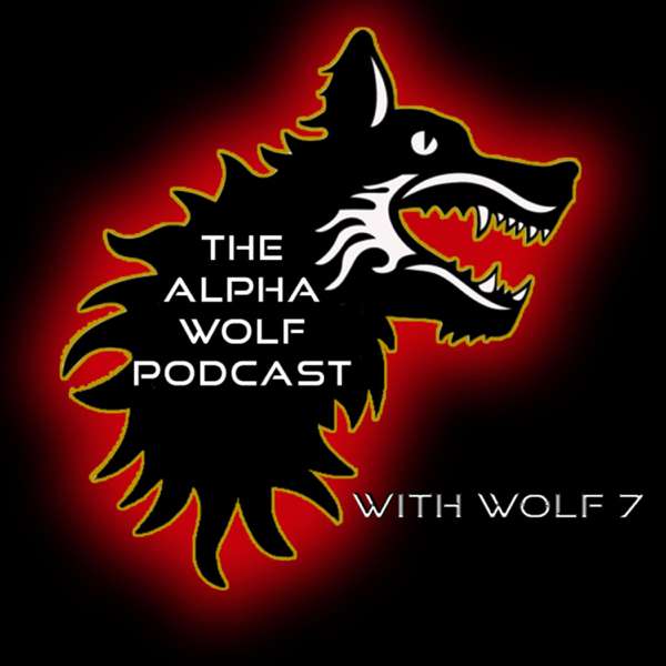 The Alpha Wolf Podcast