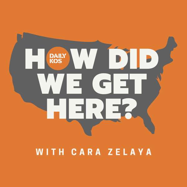 Daily Kos’ How Did We Get Here?