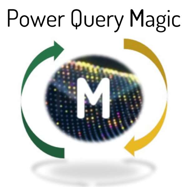 Power Query Magic