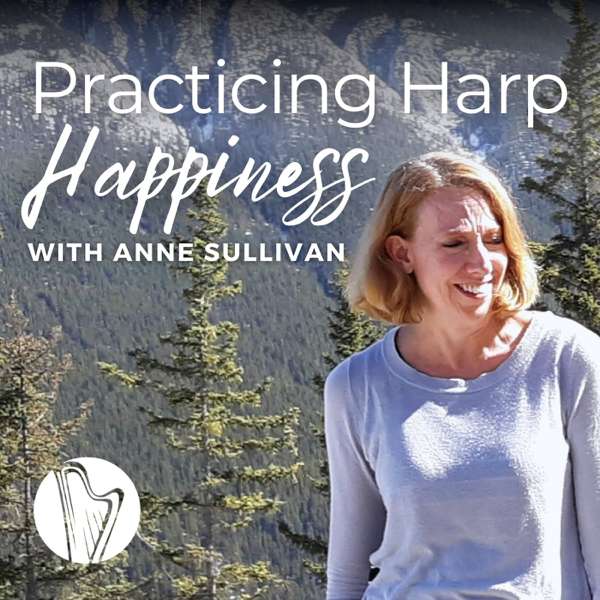 Practicing Harp Happiness