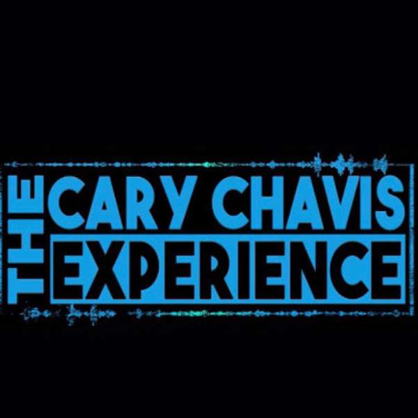The Cary Chavis Experience