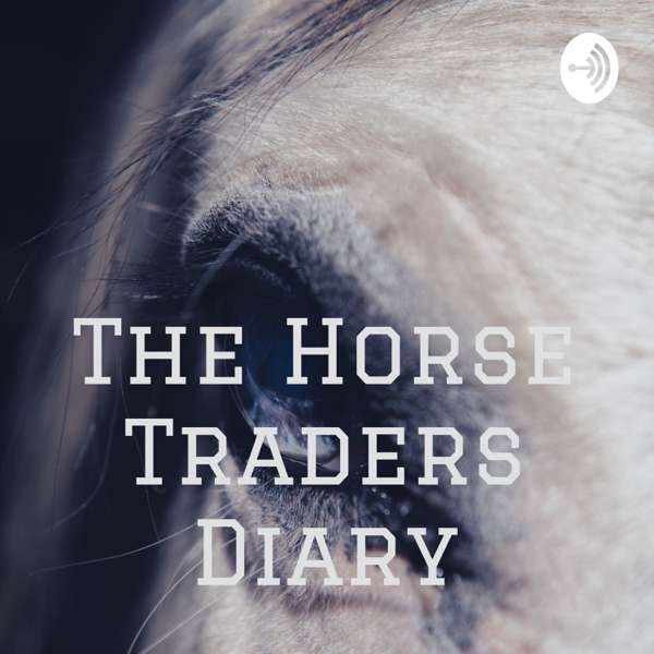 The Horse Traders Diary