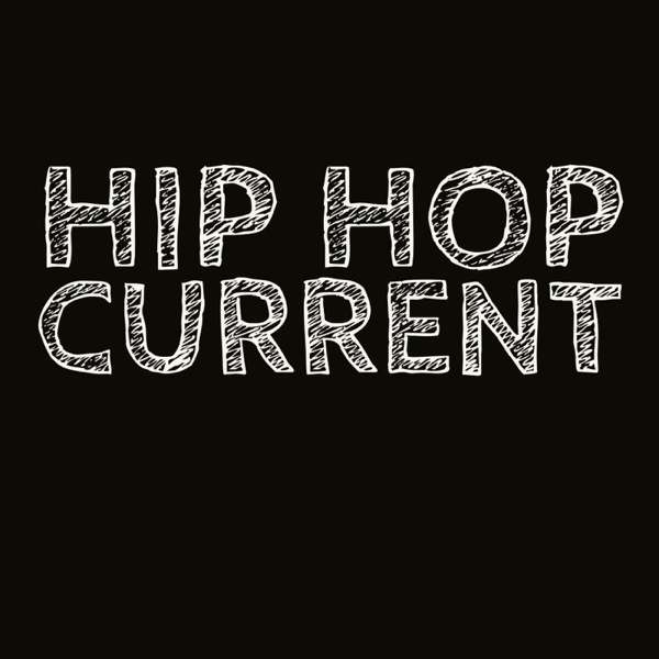 Hip Hop Current – DjdannyCee