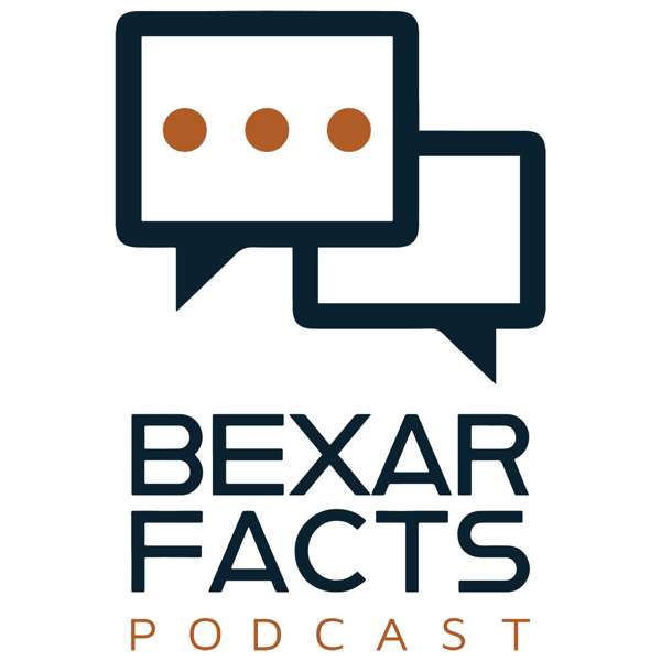 Bexar Facts Podcast