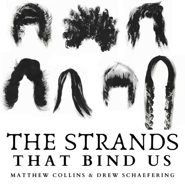 The Strands That Bind Us