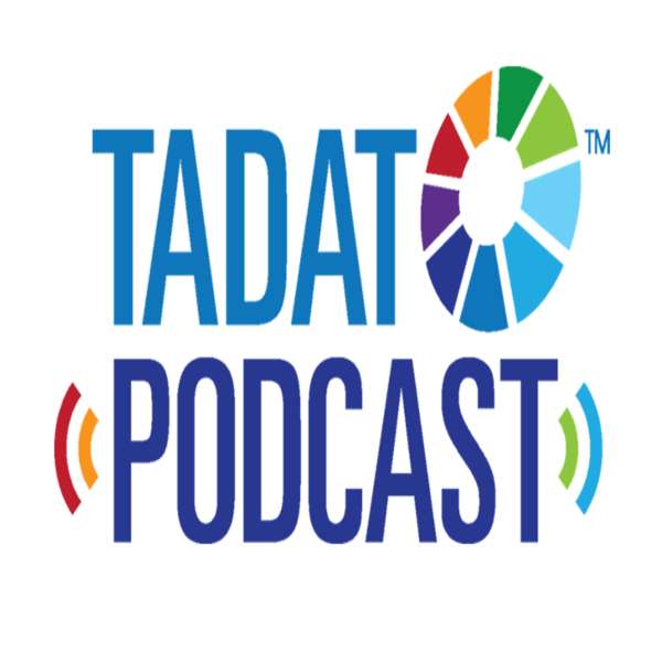 The TADAT Podcast