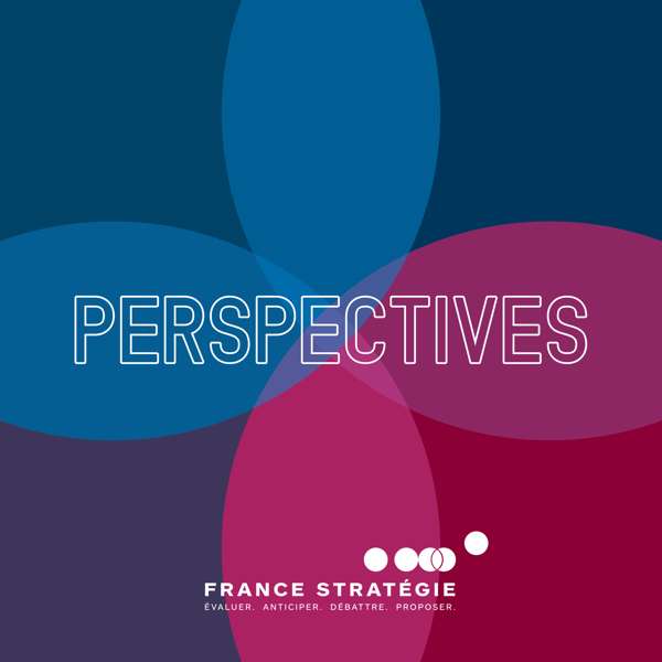 Les podcasts de France Stratégie