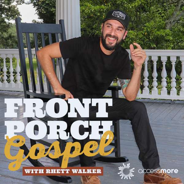 Front Porch Gospel with Rhett Walker