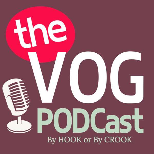 The VOG podcast