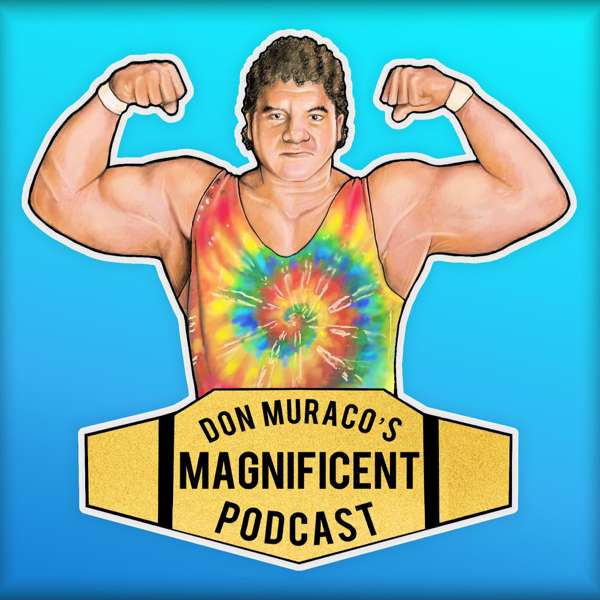 Don Muraco’s Magnificent Podcast