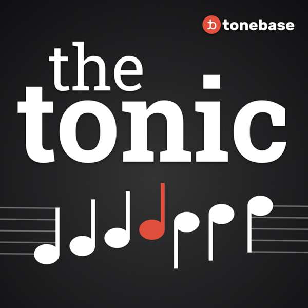 the tonic