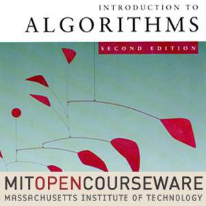 Introduction to Algorithms (2005) – Prof. Erik Demaine Prof. Charles Leiserson