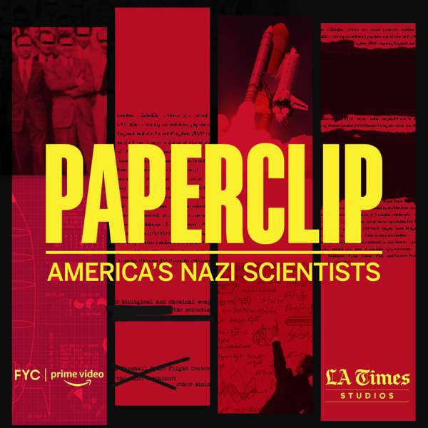 Paperclip: America’s Nazi Scientists