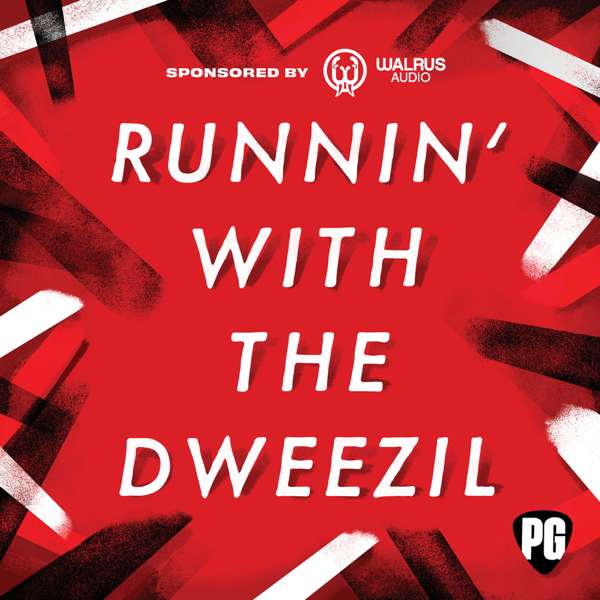 Runnin’ With the Dweezil
