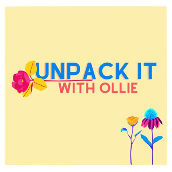 Unpack It With Ollie