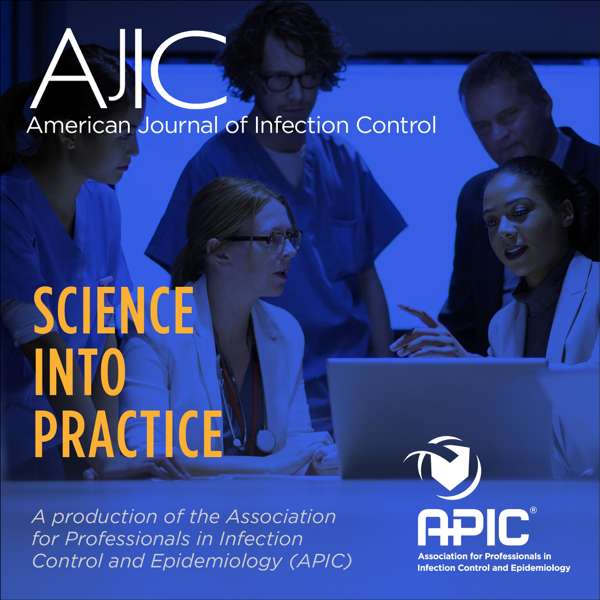 American Journal of Infection Control: Science Into Practice