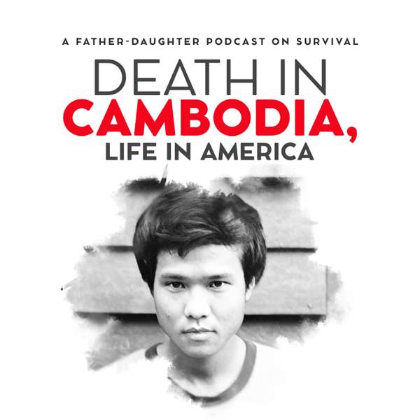 Death in Cambodia, Life in America