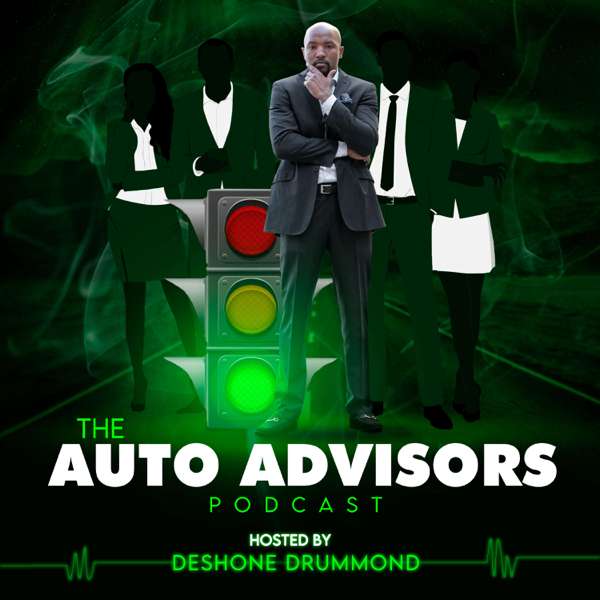The Auto Advisors Podcast