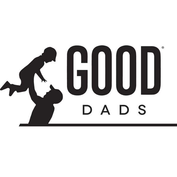 Good Dads Podcast