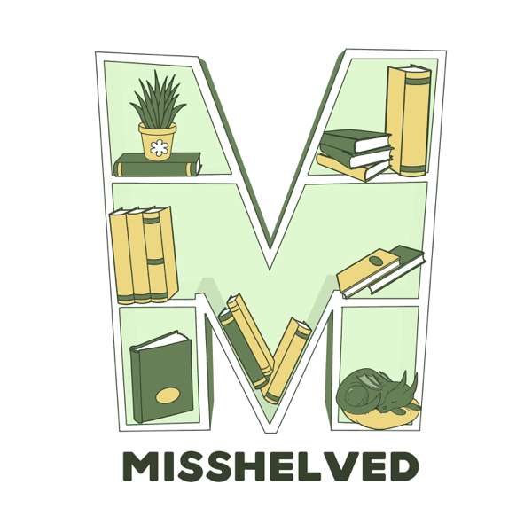 Misshelved: a podcast for book lovers