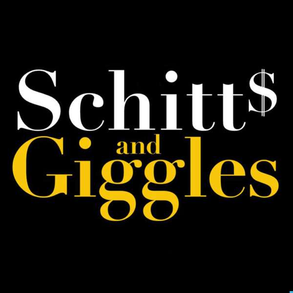 Schitt’s and Giggles: A Schitt’s Creek Podcast