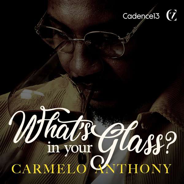 What’s in Your Glass? with Carmelo Anthony
