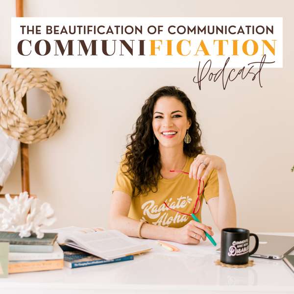 Beautification of Communication – The Communification Podcast