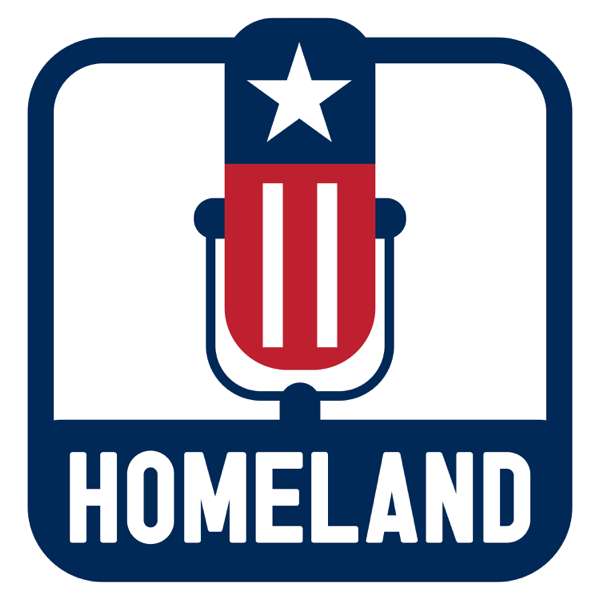 Homeland: The Podcast – CHDS/Ed