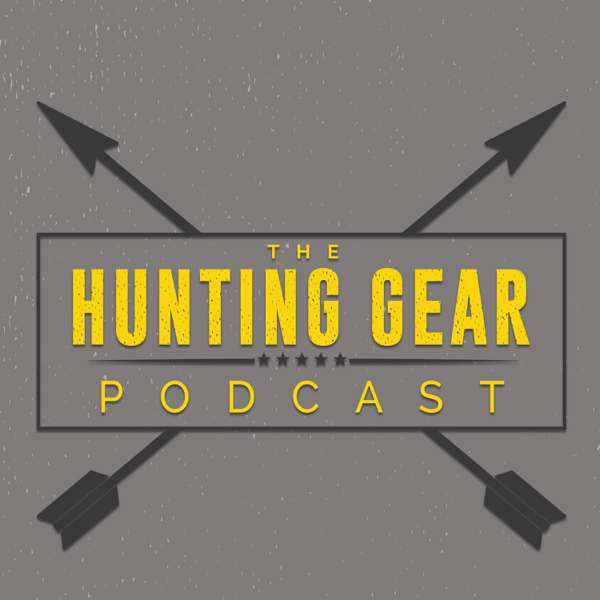 Hunting Gear Podcast – Sportsmen’s Empire