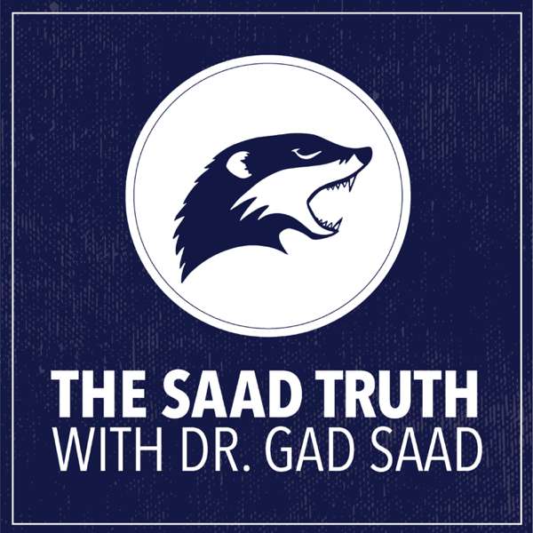 The Saad Truth with Dr Gad Saad