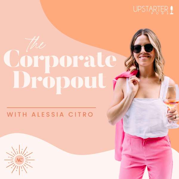 The Corporate Dropout Podcast