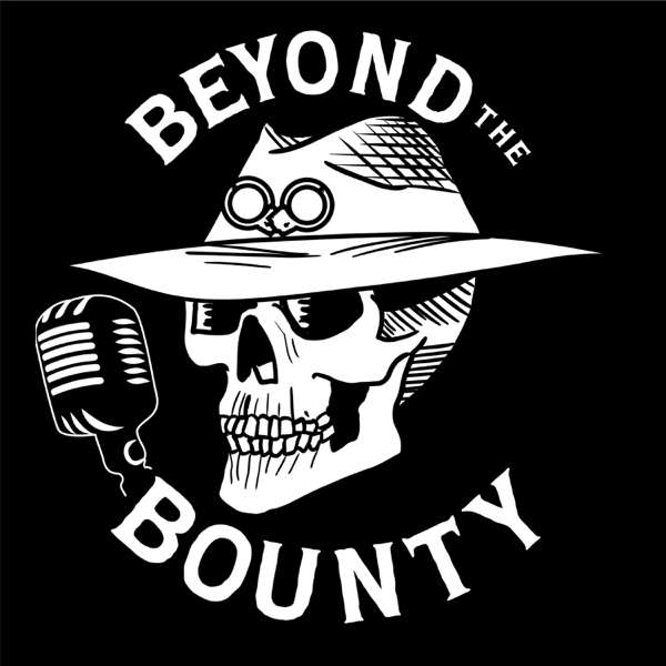 Beyond the Bounty with Greg Zecca