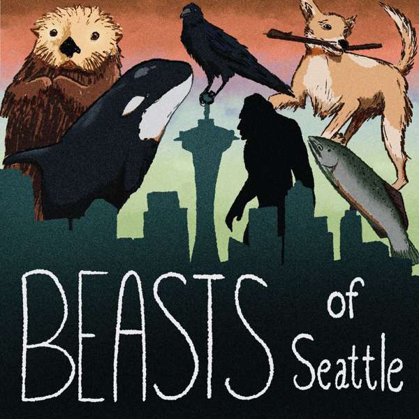 Beasts of Seattle