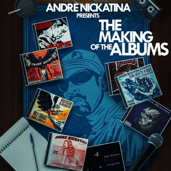 Andre Nickatina – Making of Albums