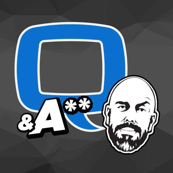 Live Q or Die Podcast
