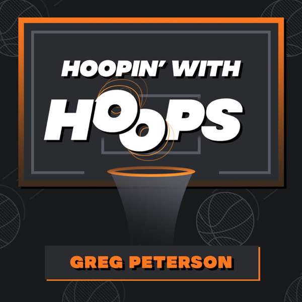 Hoopin with Hoops:  The College Basketball Betting Show