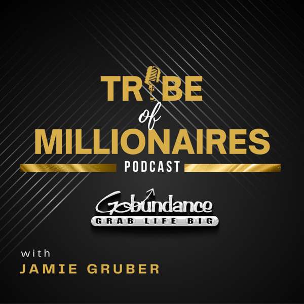 Tribe of Millionaires Podcast