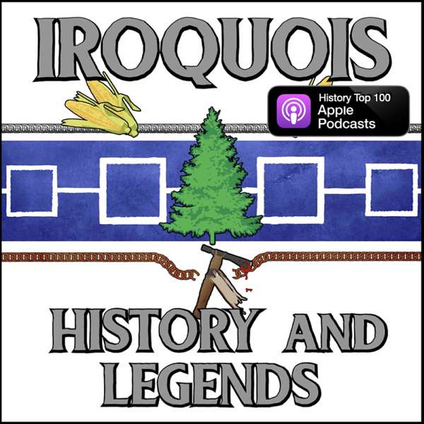 Iroquois History and Legends