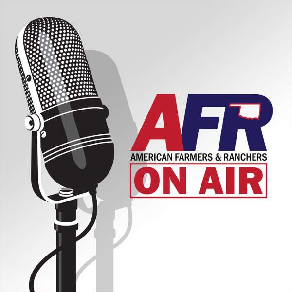 AFR On Air – American Farmers & Ranchers