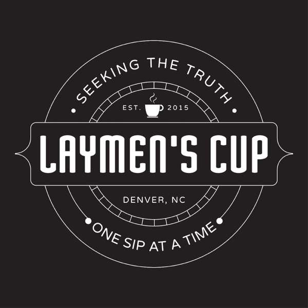 Laymen’s Cup Podcast