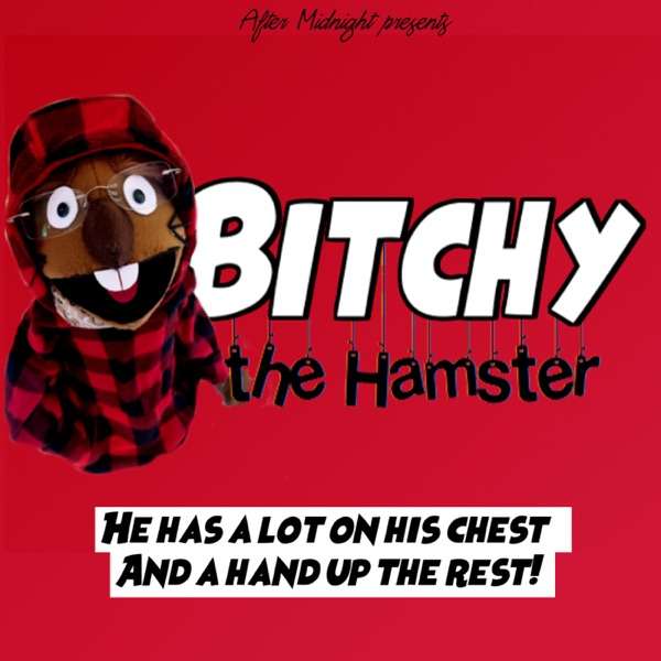 Bitchy the Hamster