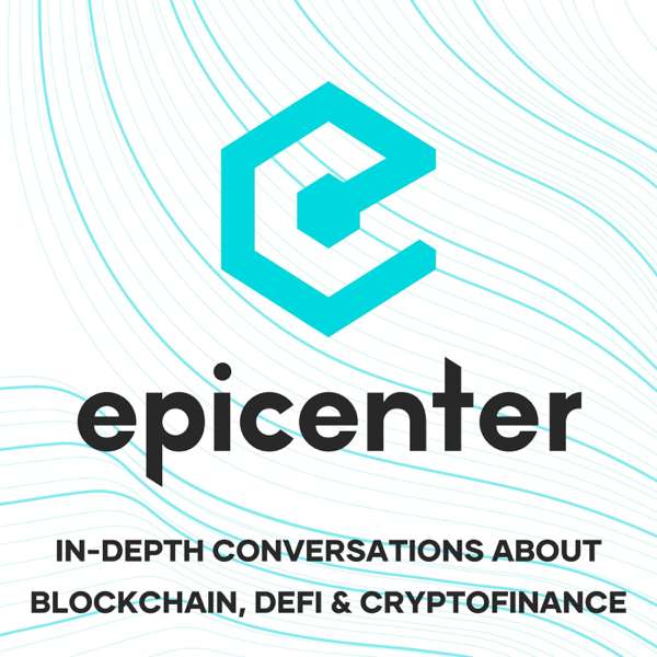 Epicenter – Learn about Crypto, Blockchain, Ethereum, Bitcoin and Distributed Technologies